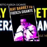 Ray Barretto, Fuerza Gigante: El libro del Rey de las Manos Duras